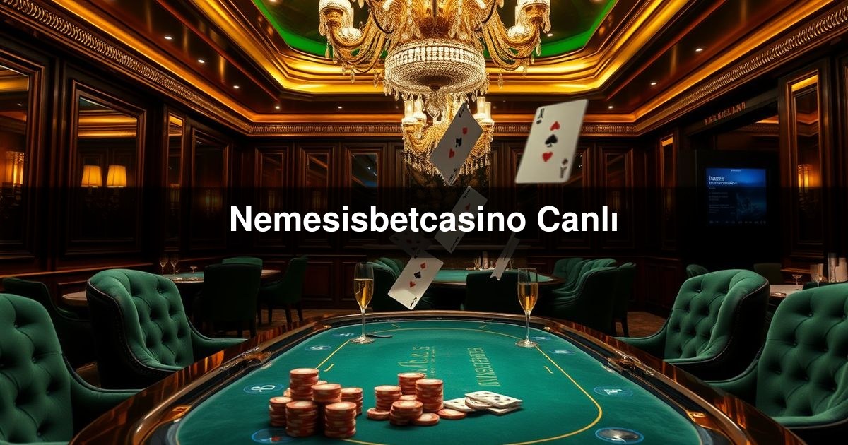 Nemesisbetcasino Canlı