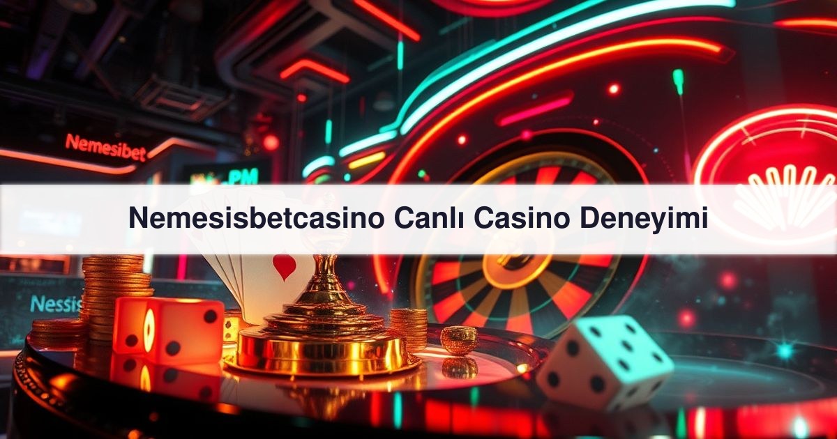 Nemesisbetcasino Canlı