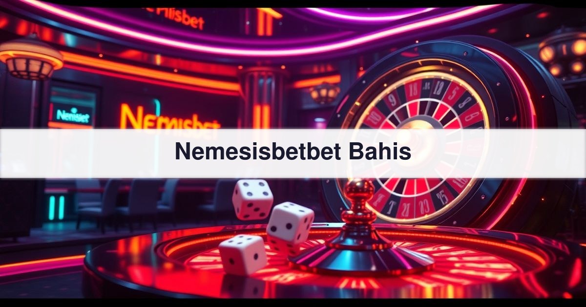 Nemesisbetbet Bahis